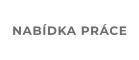 NABÍDKA PRÁCE
