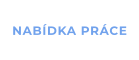 NABÍDKA PRÁCE